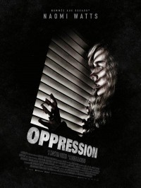 Oppression, Affiche