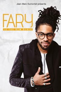 Fary is the New Black - Affiche