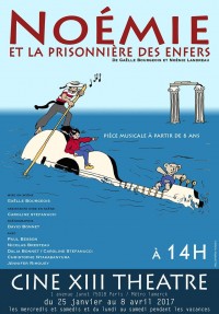 Noémie et la prisonnière des enfers au Ciné XIII Théâtre