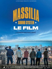 Massilia Sound System : le Film, Affiche