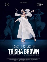 Dans les pas de Trisha Brown : Glacial Decoy à l'Opéra, Affiche