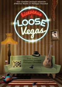 Bienvenue à Loose Vegas - Affiche