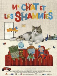 Mr Chat et les Shammies, Affiche