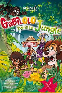 Gabilolo dans la jungle à l'Alambic Comédie
