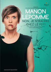 Manon Lepomme : Non, je n'irai pas chez le psy ! - Affiche