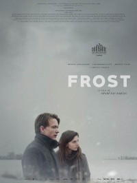 Frost, Affiche