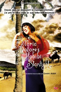 Maria Dolores y habibi Starlight - Affiche