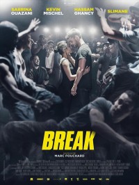 Break, Affiche