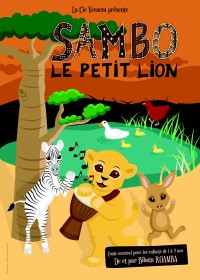Sambo le petit lion à l'Aktéon Théâtre