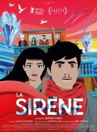 Affiche La Sirène - Réalisation Sepideh Farsi