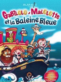 Gabilolo, Malotte et la Baleine bleue - Affiche