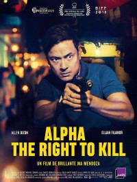 Alpha : The Right to Kill, affiche