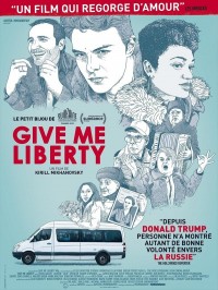 Give Me Liberty, affiche