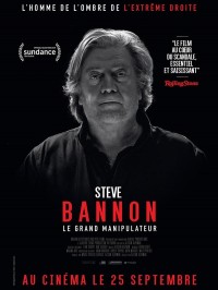 Steve Bannon : Le Grand Manipulateur, affiche