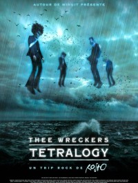 Thee Wreckers Tetralogy, affiche