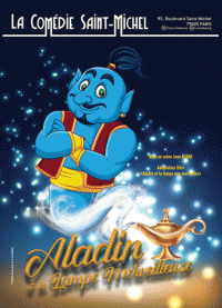 Aladin et la lampe merveilleuse à la Comédie Saint-Michel