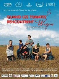 Quand les tomates rencontrent Wagner, affiche