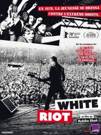 White Riot, affiche