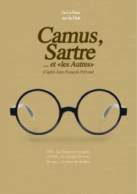 Camus, Sartre… et « Les Autres » - Affiche