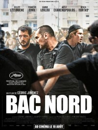 Bac Nord, affiche