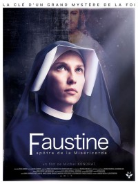 Faustine, apôtre de la miséricorde - Affiche