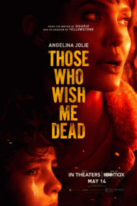Those Who Wish Me Dead - Affiche