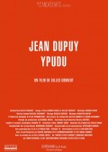 Jean Dupuy Ypudu - affiche