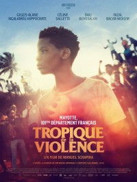 Tropique de la violence - Réalisation Manuel Schapira - Photo