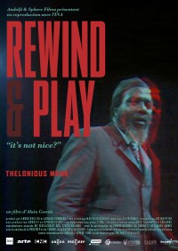 Affiche Rewind and Play - Réalisation Alain Gomis