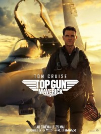Affiche Top Gun : Maverick - Joseph Kosinski
