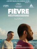 Affiche Fièvre Méditerranéenne - Maha Haj