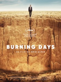 Affiche du film Burning Days - Réalisation Emin Alper