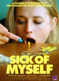 Affiche du film Sick of Myself - Réalisation Kristoffer Borgli
