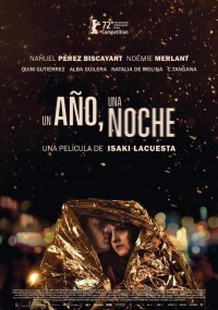Affiche du film Un an, une nuit - Réalisation Isaki Lacuesta