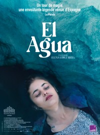 Affiche El agua - Réalisation Elena Lopez Riera
