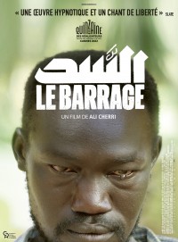 Affiche Le Barrage - Réalisation Ali Cherri