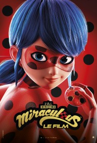 Affiche du film Miraculous : Le film - Réalisation Jérémy Zag - Ladybug