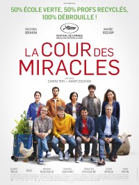 Affiche La Cour des miracles - Carine May, Hakim Zouhani