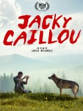 Affiche Jacky Caillou - Lucas Delangle