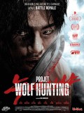 Affiche Projet Wolf Hunting