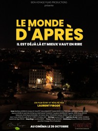 Affiche Le Monde d'après - Laurent Firode