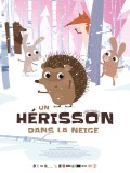 Affiche Un hérisson dans la neige - Pascale Hecquet, Isabelle Favez
