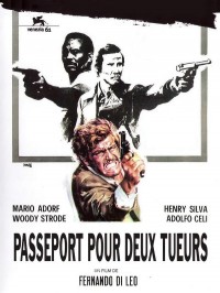 Affiche Passeport pour deux tueurs (version restaurée) - Fernando Di Leo