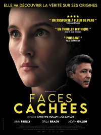 Affiche du film Faces cachées - Réalisation Christine Molloy, Joe Lawlor