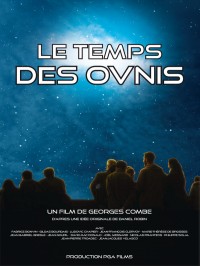 Affiche Le Temps des OVNIS - Georges Combe