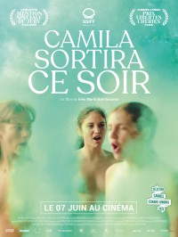 Affiche du film Camilla Sortira ce Soir - Réalisation Inés Barrionuevo