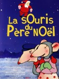Affiche La Souris du Père Noël - Vincent Monluc