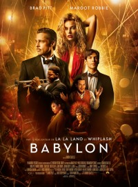 Affiche Babylon - Réalisation Damien Chazelle