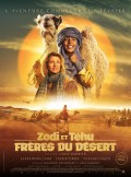 Affiche Zodi et Téhu, frères du désert - Réalisation Eric Barbier