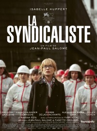 Affiche La Syndicaliste - Réalisation Jean-Paul Salomé